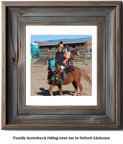 family horseback riding near me in Oxford, Alabama